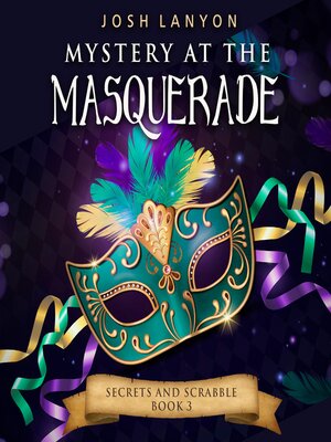 cover image of Mystery at the Masquerade